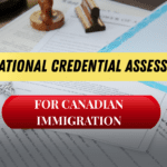 How to Choose the Right ECA for Canadian Immigration
